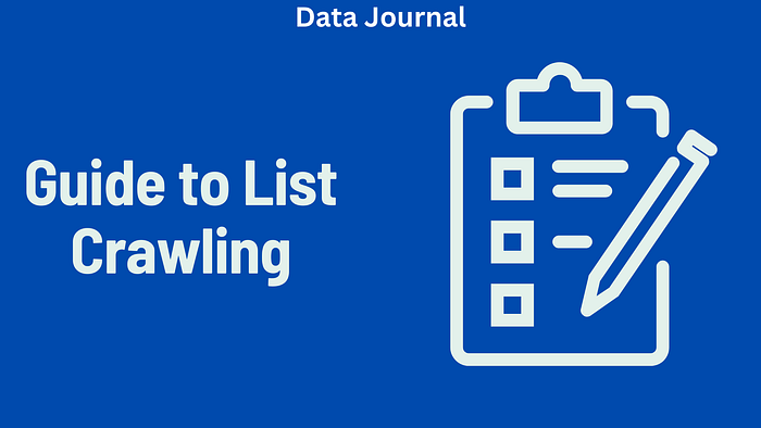 The Complete Guide to List Crawling